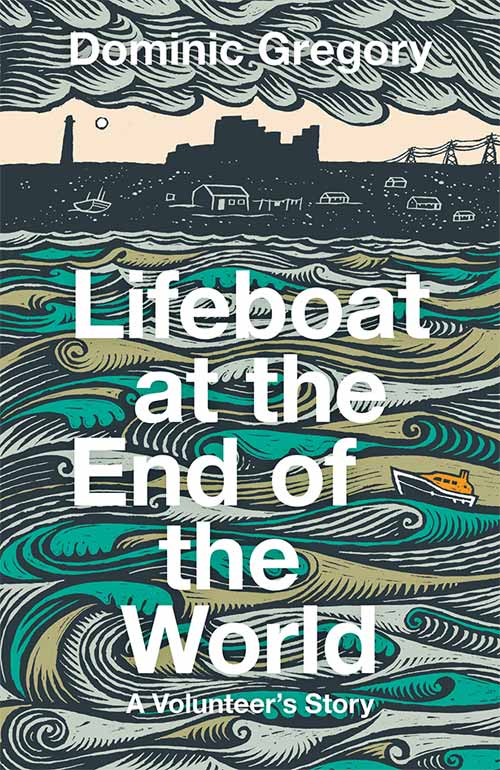 Lifeboat at the End of the World by Dominic Gregory — book cover