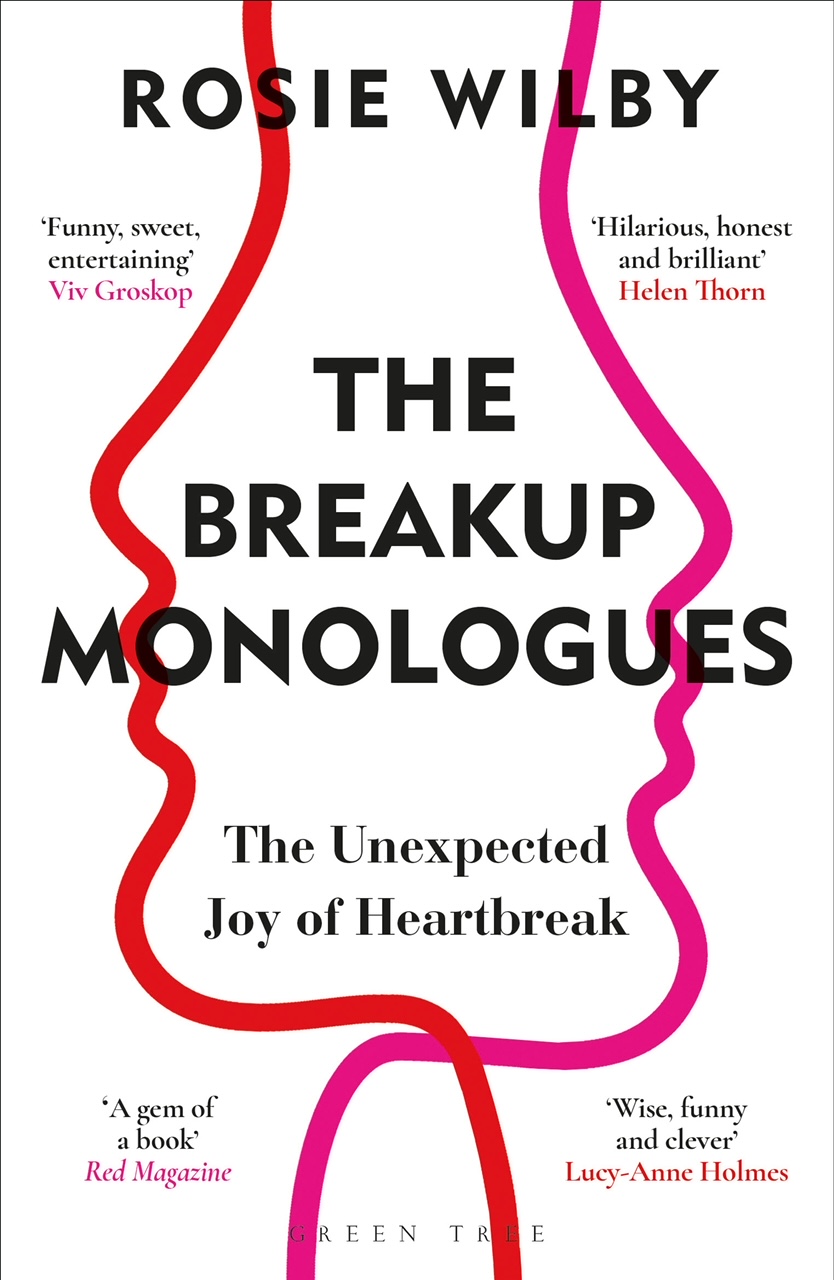 The Breakup Monologues by Rosie Wilby — book cover